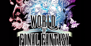 World of Final Fantasy подтверждена к релизу на PC, опубликованы системные требования