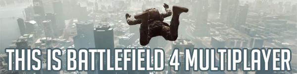 Это мультиплеер Battlefield 4