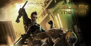 Deus Ex: The Fall - новая игра?