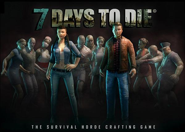 7 Days to Die – 7 дней, чтобы умереть